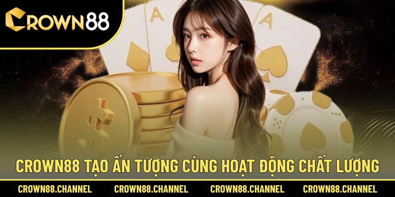 CROWN88 | LINK TRUY CẬP NHÀ CÁI CASINO TRỰC TUYẾN UY TÍN 2025 33 Điểm danh sức hút nhà cái Crown88 sở hữu