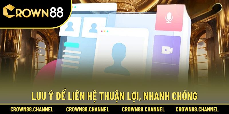 Liên Hệ 3 Điểm quan trọng phải nắm trong quá trình kết nối